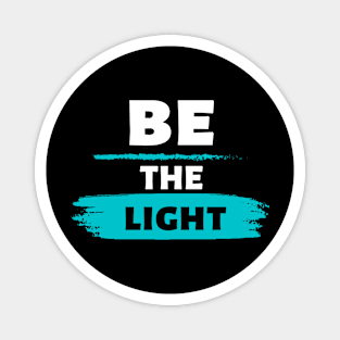 Colorful Be the Light Christian Design Magnet